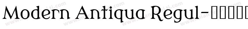 Modern Antiqua Regul字体转换